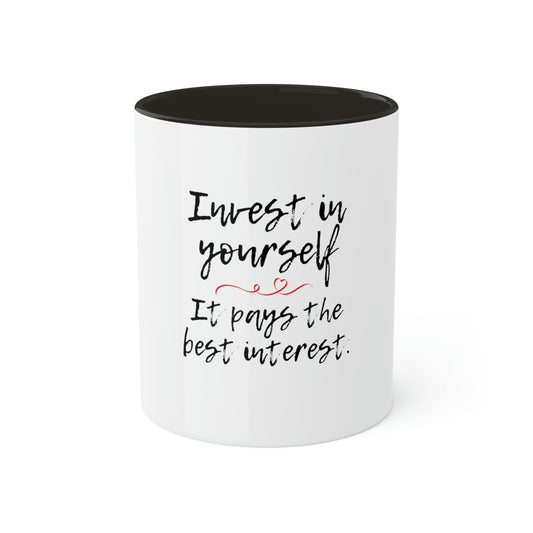 Invest in Yourself Colorful Mugs, 11oz