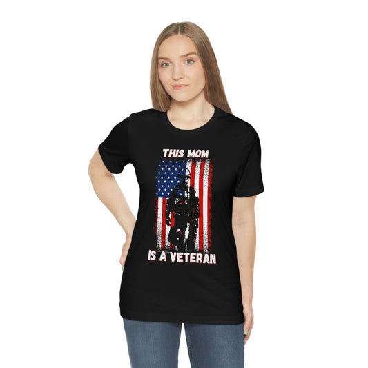 Proud Mom, Proud Veteran - Unisex Jersey Short Sleeve Tee