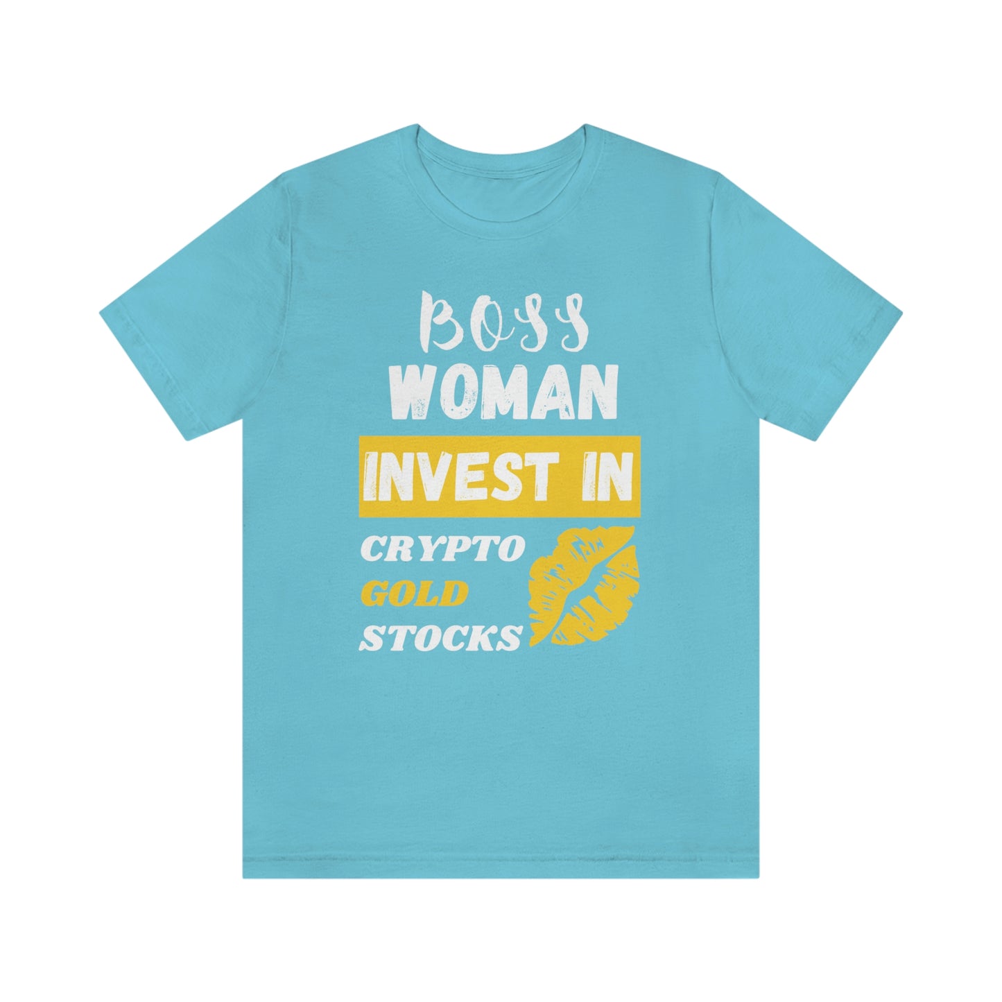 Boss Woman Invest in Stocks, Crypto, Gold T-Shirt