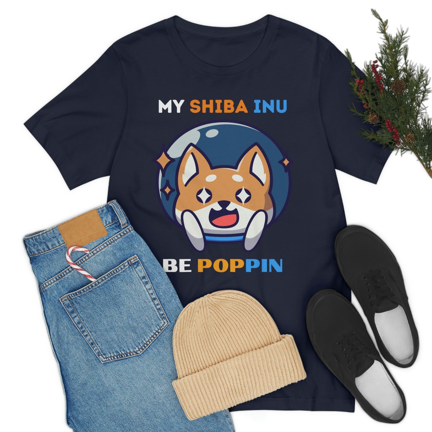 My Shiba Inu Be Poppin T-Shirt