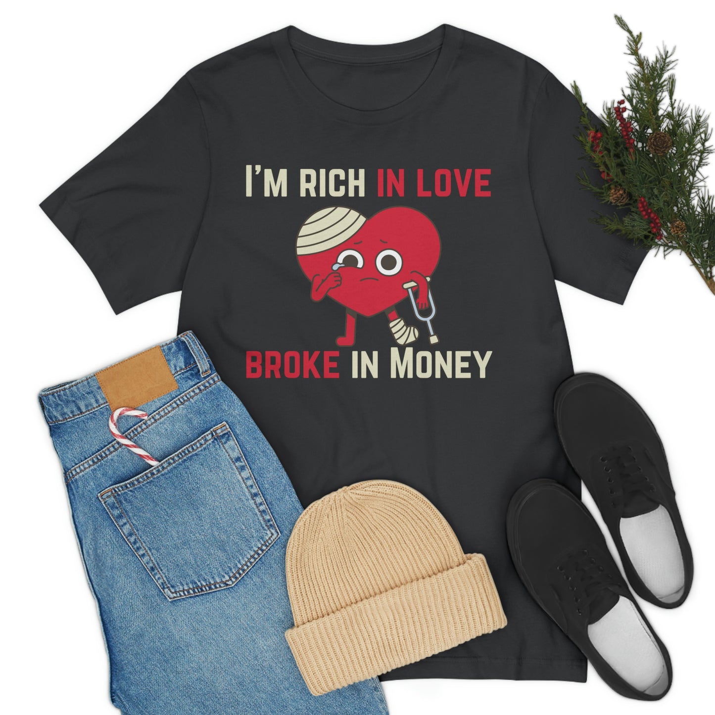 Im Rich In Love - Unisex Jersey Short Sleeve Tee