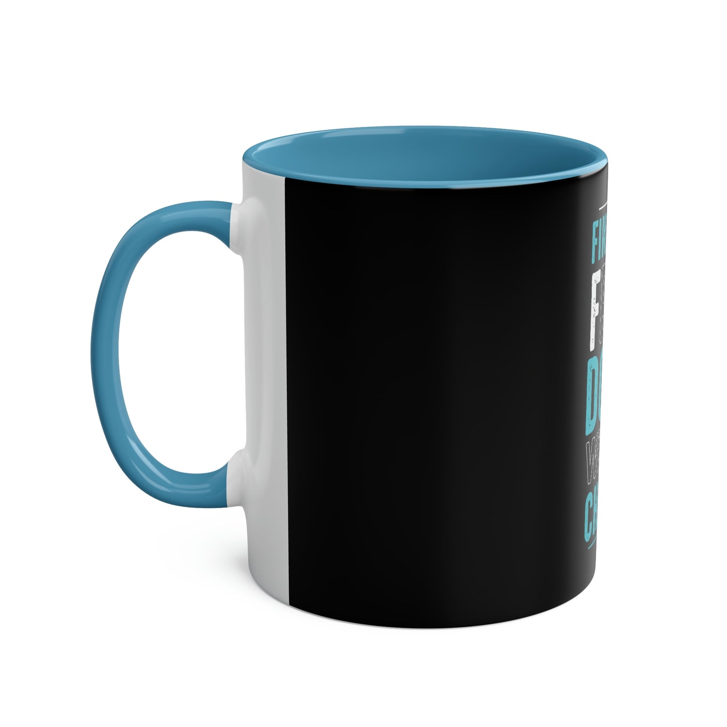 Financial Freedom is What im Chasing Two-Tone Coffee Mugs, 11oz