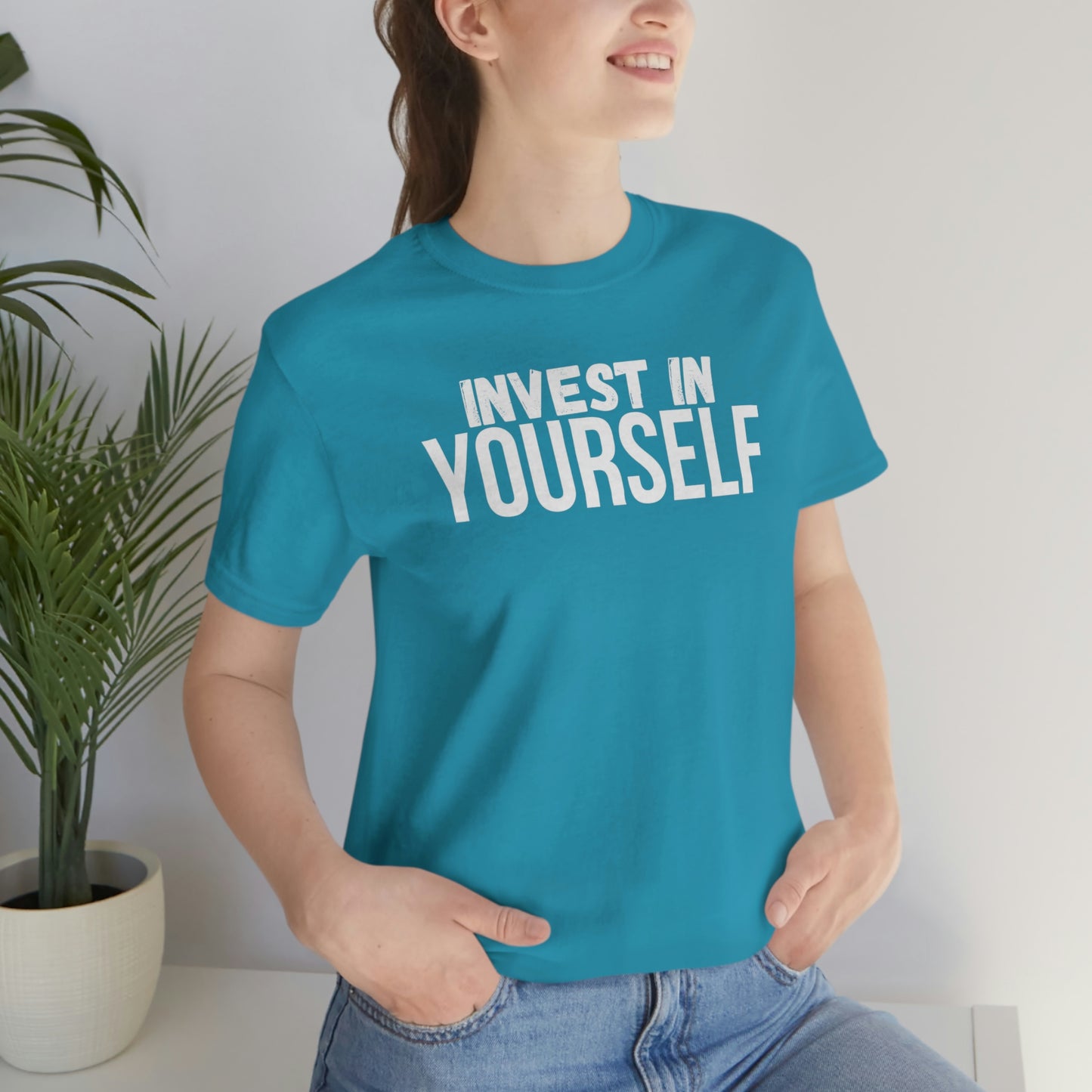 Invest in Yourself T-Shirt - Get the Best Returns on You!