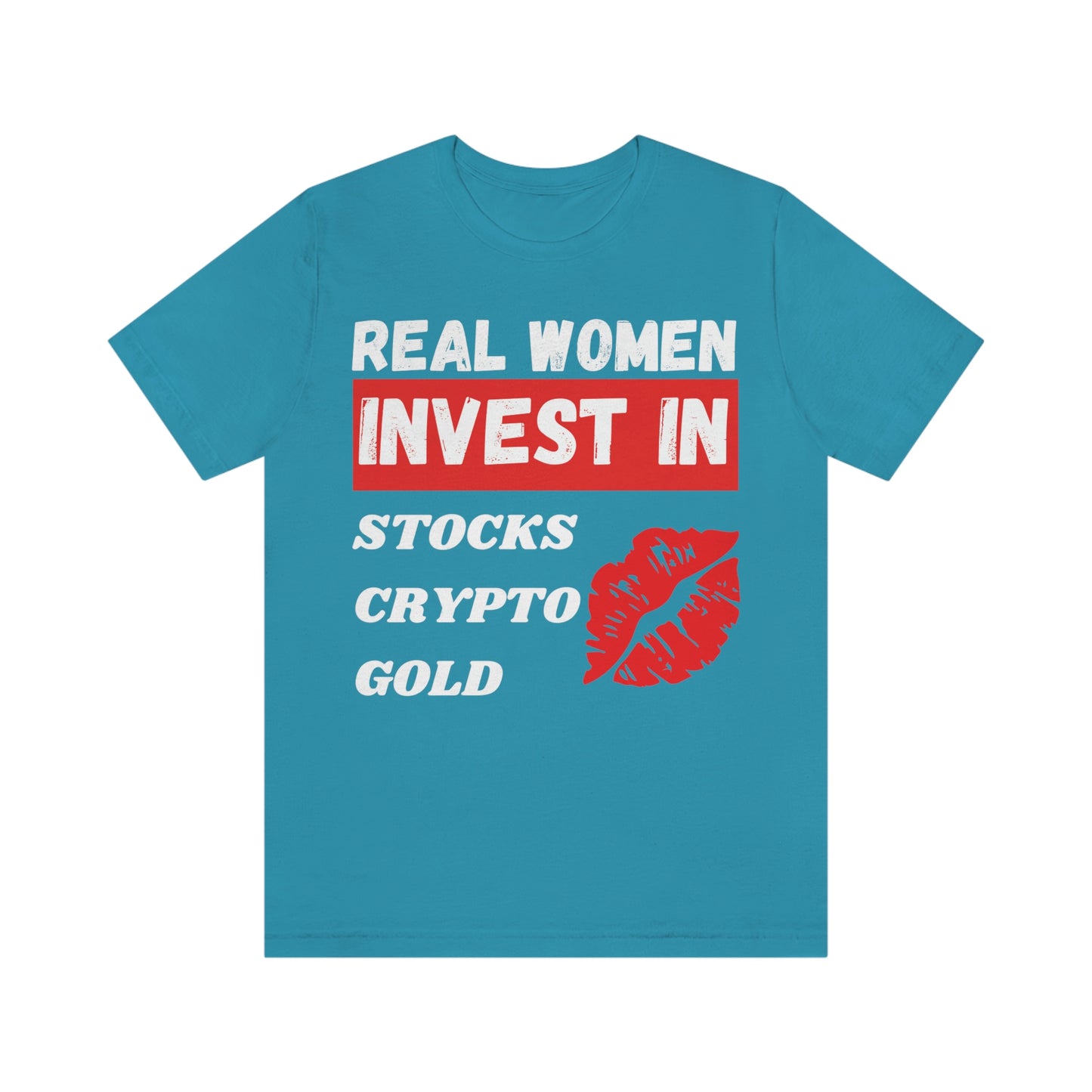 Real Woman Invest in Stocks, Crypto, Gold T-Shirt