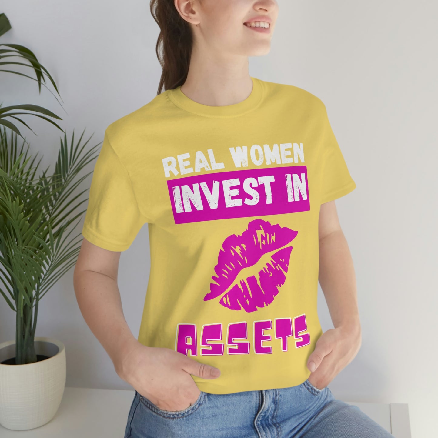 Real Woman Invest in ASSETS T-Shirt